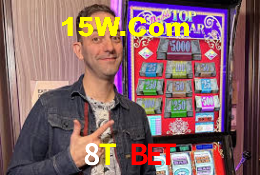 8T Bet,8T.Bet